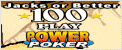 Jacks or Better 100 Play Power Poker